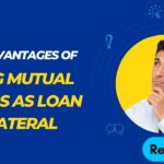 Loan Against Mutual Funds