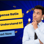 Understanding Expense Ratio: How to Understand It?