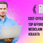 Cost-Effective Care Top Affordable Mediclaim Providers in Kolkata